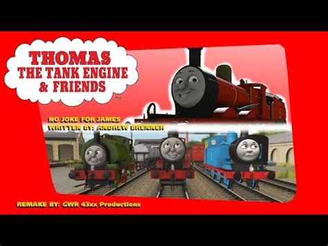 Thomas Friends No Joke For James Remake Trainz Railroad Simulator