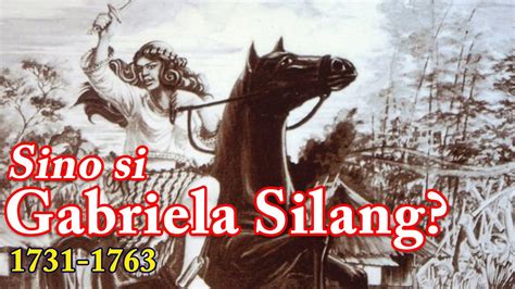 sino  gabriela silang  filipino revolutionary philippine hero