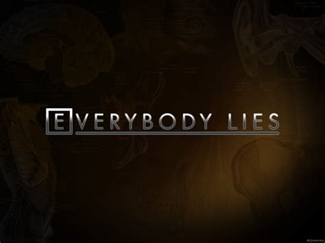 Everybody Lies - House M.D. Wallpaper (1395803) - Fanpop