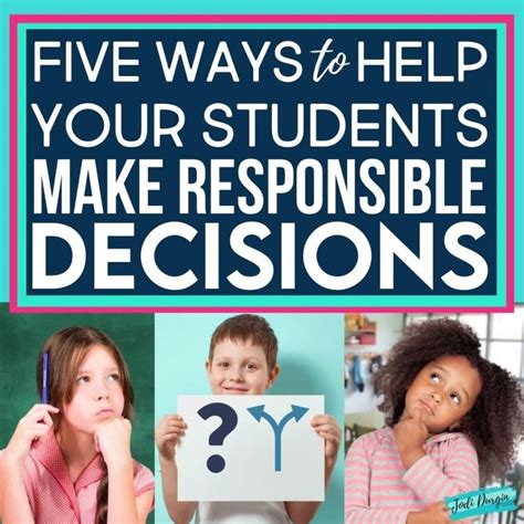 Teaching Responsible Decision Making Skills In Your Elementary