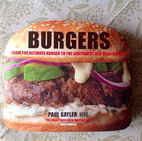 Recipe Book Review Burgers By Paul Gayler Eating Covent Garden