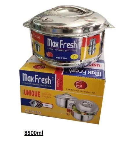 8500ml Max Fresh Stainless Steel Hot Pot Size 36 8 Cm Capacity 1800ml At Rs 910 Piece In Indore