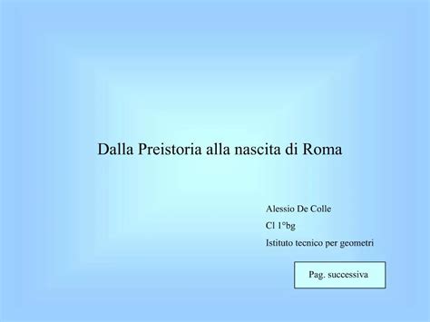 Ppt Dalla Preistoria Alla Nascita Di Roma Powerpoint Presentation