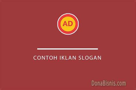 Pengertian Slogan Dan Poster Beserta Contohnya 2021