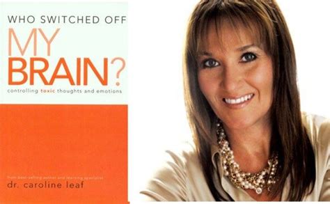 Thought Life By Dr Caroline Leaf Author Of “who Switched Off My Brain