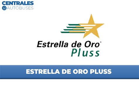 Autobuses Estrella de Oro Pluss Horarios boletos facturación y