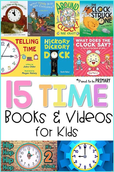 Teach Telling Time Like a Boss: 15 Books and Videos for Kids – Proud to be Primary