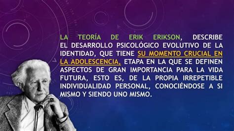 Erik Erikson Teoría Psicosocial Ppt Descarga Gratuita