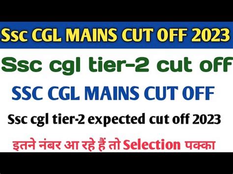 Ssc Cgl Mains Cut Offf Ssc Cgl Tier Safe Score Ssc Cgl