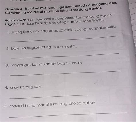 Gawain 3 Isulat Na Muli Ang Mga Sumusunod Na Pangungusap Gamitan Ng