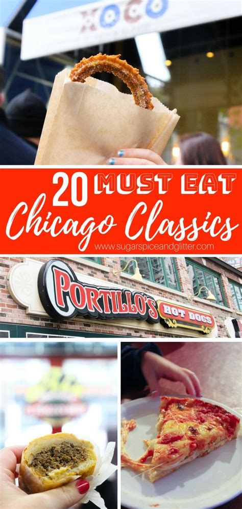 The 20 Must Eat Chicago Foods You Need To Try On Your Chicago Vacation Weve Got The Classics