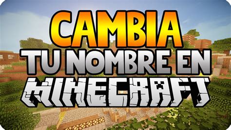 CÓMO CAMBIAR TU NOMBRE EN MINECRAFT PREMIUM TUTORIAL WEB YouTube