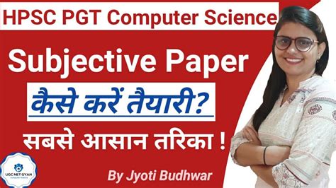 Hpsc Pgt Computer Science Subjective Preparation Jyoti Budhwar Ugc