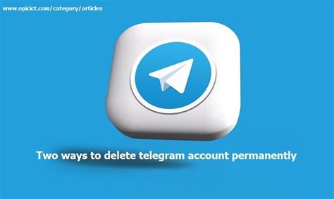 Top Two (2) ways to delete telegram account permanently EPIC ICT