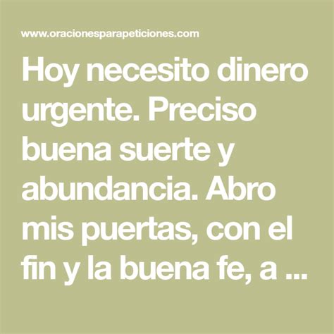 Hoy Necesito Dinero Urgente Preciso Buena Suerte Y Abundancia Abro