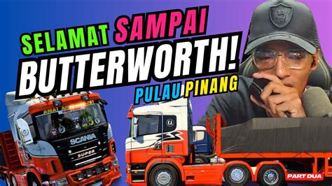 Lori Barang Kilang Selamat Sampai Ke Butterworth Pulau Pinang Highway