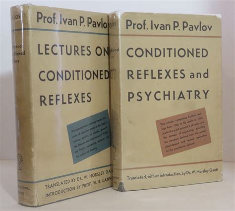 Lectures on Conditioned Reflexes [Two Volume Set] by Pavlov, Prof. Ivan ...