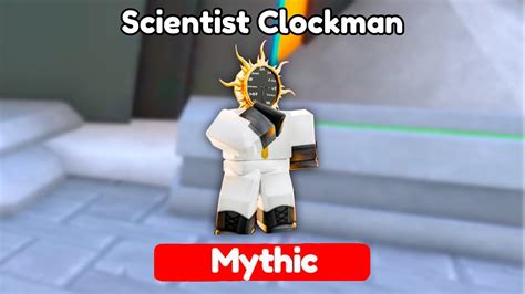 😱new Update I Got New Scientist Clockman ☠️ Toilet Tower Defense Youtube