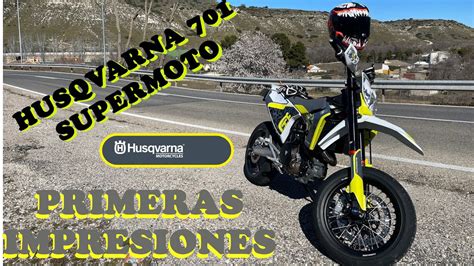 HUSQVARNA 701 SUPERMOTO 2021 2022 Primeras Impresiones Motovlog En