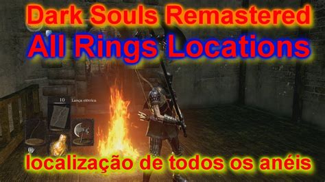 Dark Souls Remastered Localiza O De Todos Os An Is All Rings Locations