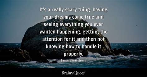 Scary Thing Quotes Brainyquote