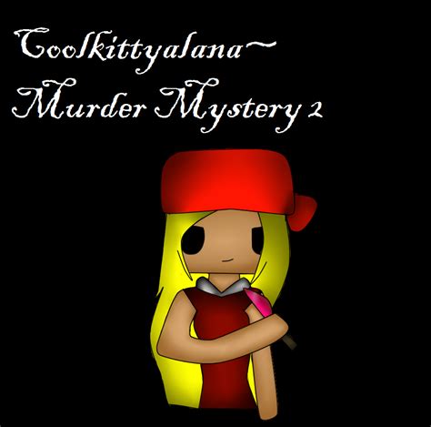 Roblox Murder Mystery 2 Fan art by Coolkitty03 on DeviantArt