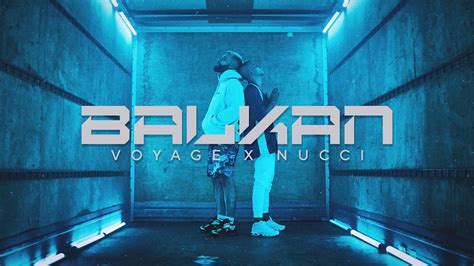 Voyage X Nucci Balkan Official Video Prod By Popov Youtube