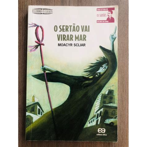 O Sertão Vai Virar Mar Livro - Livro: O Sertão Vai Virar Mar - Moacyr Scliar | Shopee Brasil