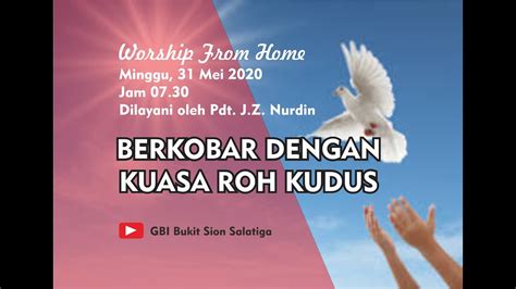 Ibadah Gbi Bukit Sion 31 Mei 2020 Youtube