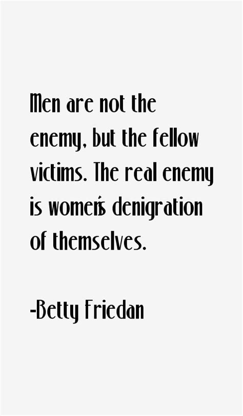 Betty Friedan Quotes & Sayings