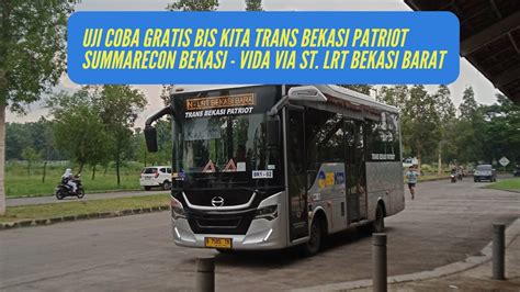 Uji Coba Gratis Selama 6 Bulan Naik Bis Kita Trans Bekasi Patriot Dari