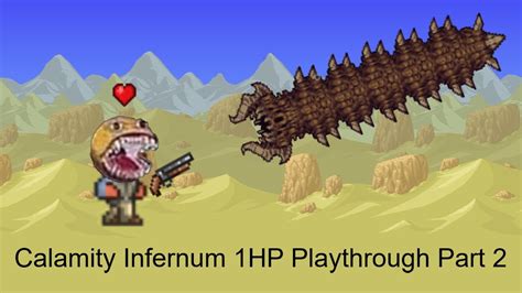 Calamity Infernum But I Have 1hp 2 Desert Scourge Terraria YouTube