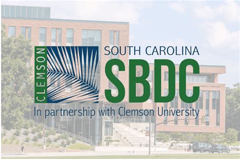 The Clemson Region Small Business Development Center: Transforming the ...