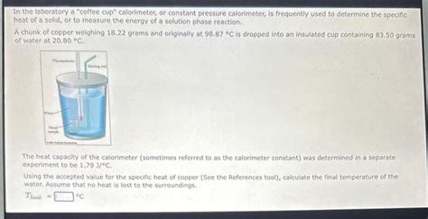 Solved In the laboratory a "coffee cup" calorimeter, or | Chegg.com