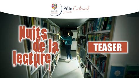 Les Nuits De La Lecture 2023 Teaser YouTube