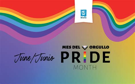 Celebrate Lgbtq Pride Month Ncw Libraries