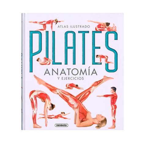 Pilates Anatomía y ejercicios S0851225 Ediciones Susaeta Correos