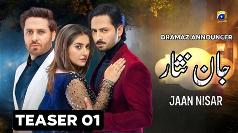 Jaan Nisar Episode 01 Danish Taimoor Hiba Bukhari Haroon Shahid