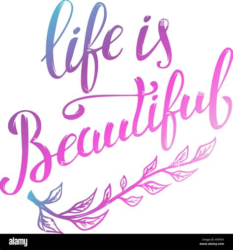 Life Is Beautiful Hand Drawn Lettering Isolated On White Background