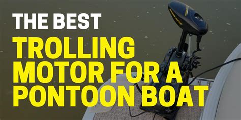 Best Minn Kota Trolling Motor & Mount for Pontoon Boats in 2021 ...