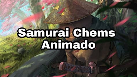 Samurai Chemss Wallpaper Animado - YouTube