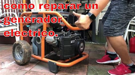 Como Reparar Un Generador Electrico YouTube