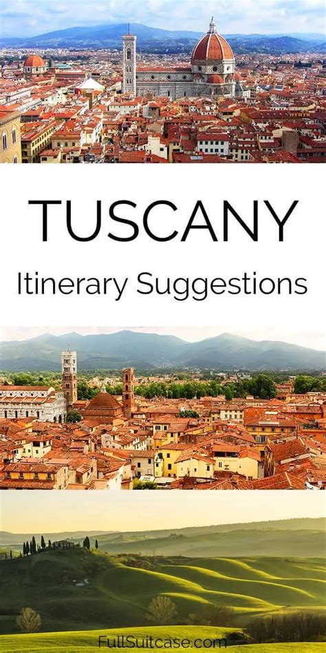 Tuscany Itinerary See The Best Places In One Week Map And Tips