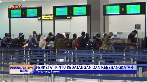 Bandara Soetta Perketat Mobilisasi Penumpang Guna Pencegahan Cacar