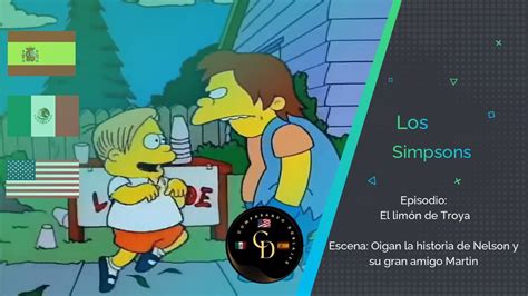 Oigan La Historia De Nelson Y Su Gran Amigo Martin Los Simpson Lossimpson Thesimpsons Youtube