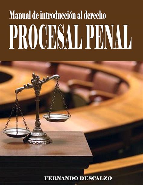 Amazon Manual De Iniciaci N Al Derecho Procesal Penal Spanish