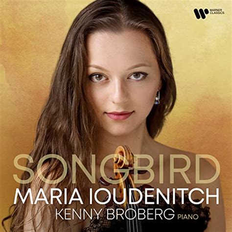 Amazon Music Maria Ioudenitch Kenny Broberg Songbird