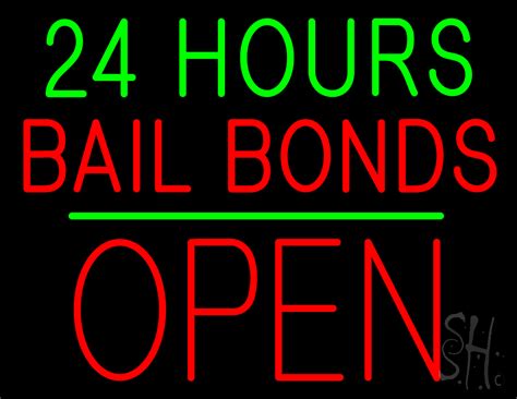 24 Hours Bail Bonds Block Open Green Line Neon Sign Bail Bonds Open