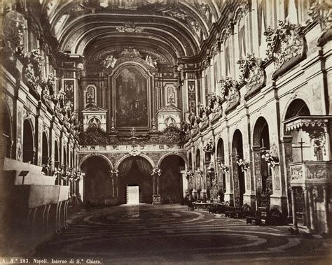 Napoli Complesso Monumentale Di Santa Chiara Interno Della Basilica