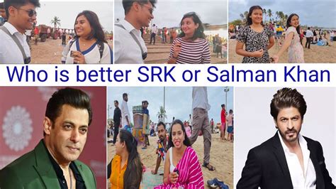 Who Is Better Shah Rukh Khan Or Salman Khan Salman Khan VS Shah Rukh